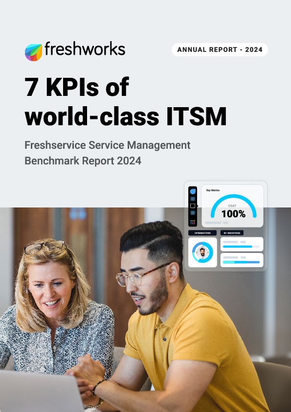 7 KPIs of world-class ITSM: Freshservice Service Management Benchmark ...
